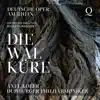 Die Walküre, WWV 86B, Act III Scene 3: War es so schmählich (Live) song lyrics