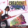 Creaciones Chuscas album lyrics, reviews, download
