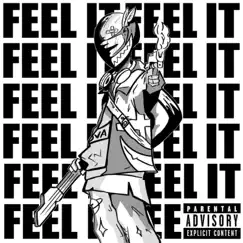 Feel It Song Lyrics