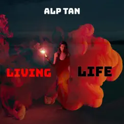 Living Life Song Lyrics