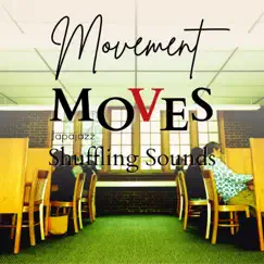 Movement Moves - Shuffling Sounds by Japajazz album reviews, ratings, credits