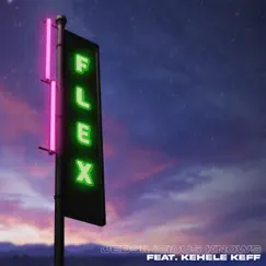 Flex (feat. Kehele Keff) - Single by Jedsilicious Knows album reviews, ratings, credits