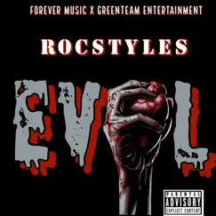 Evol by Rocstyles album reviews, ratings, credits
