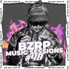 Bzrp Music Sessions #48 (Remix) - Single by DJ Martin V & Koatz album reviews, ratings, credits