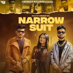 Narrow Suit (feat. Zorawar Gill) Song Lyrics