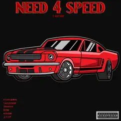Need for Speed X Factor (feat. Toshay) Song Lyrics