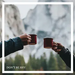 Don'T Be Shy - Single by Sara Gill album reviews, ratings, credits