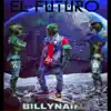 El Futuro - Single album lyrics, reviews, download