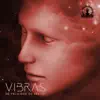 VIBRAS de Felicidad de 396 Hz: Energía Positiva para Limpiarte, Frecuencia de Solfeo del Chakra del Corazón album lyrics, reviews, download