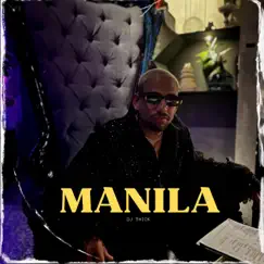 Manila - Single by DJ Thick album reviews, ratings, credits