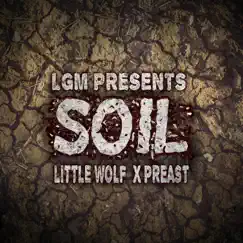 Soil (feat. Little Wolf) - Single by Preast album reviews, ratings, credits