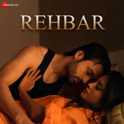 Rehbar - Single by Yasser Desai & Jitendra Vishwakarma album reviews, ratings, credits