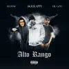 Alto Rango - Single (feat. ElDani & Lil God) - Single album lyrics, reviews, download