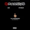 F Ya Feelings (feat. 2 Famous) - Single album lyrics, reviews, download