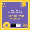 I Can Be That Woman - Single album lyrics, reviews, download
