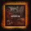 Vendi IM - Single album lyrics, reviews, download