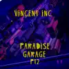 Paradise Garage Pt2 album lyrics, reviews, download