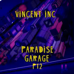 Paradise Garage (Apoena Remix) Song Lyrics