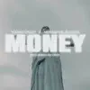 MONEY (with Neiram & Young Crazy) - Single album lyrics, reviews, download