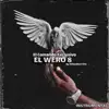 EL WERO 8 (El Comando Exclusivo) - Single album lyrics, reviews, download