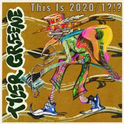 This Is 2020/1?!? - EP by Tyler Greene Music album reviews, ratings, credits