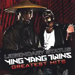 Legendary Status: Ying Yang Twins Greatest Hits by Ying Yang Twins album reviews, ratings, credits