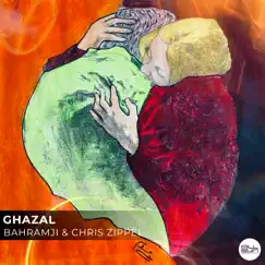 Ghazal - Single by Bahramji & Chris Zippel album reviews, ratings, credits