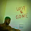 Lost & Gone - Single album lyrics, reviews, download