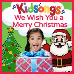 Kidsongs: We Wish You a Merry Christmas by Kidsongs album reviews, ratings, credits