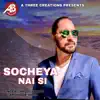 Socheya Nai Si - Single album lyrics, reviews, download