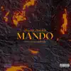 Mando - Single album lyrics, reviews, download