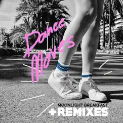 Dance Moves (Happy Gutenberg Remix) Song Lyrics