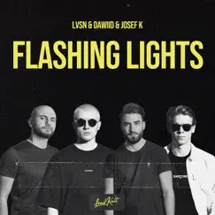 Flashing Lights Song Lyrics