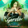 La Garota - Single album lyrics, reviews, download