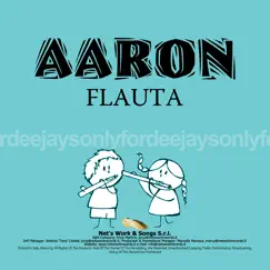 Flauta - Single by AaRON album reviews, ratings, credits