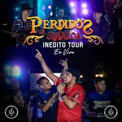 Inédito Tour (En Vivo) by Perdidos De Sinaloa album reviews, ratings, credits