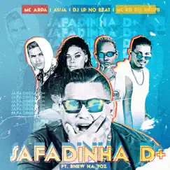 Safadinha Demais (feat. Rnew na Voz & Dj Lp no Beat) Song Lyrics