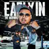 Early In the Morning (feat. Fly Khi) - Single album lyrics, reviews, download