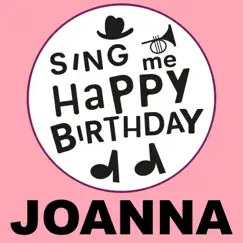 Joanna by Sing Me Happy Birthday album reviews, ratings, credits