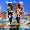 Run Da City - Single album lyrics, reviews, download