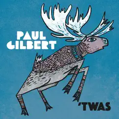 Twas by Paul Gilbert album reviews, ratings, credits