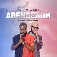 Abenbebom (feat. Gallaxy) - Single by Essel album reviews, ratings, credits