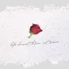 Life Doesn't Throw Out Roses - Single album lyrics, reviews, download