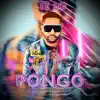 Te Lo Pongo (feat. Tonton80produciendo) - Single album lyrics, reviews, download