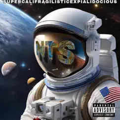 Supercalifragilisticexpialdocious - Single by NTS Clique album reviews, ratings, credits