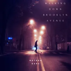 Walking Down Brooklyn Avenue Song Lyrics