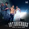Intoxicados (feat. Los Vatos Lokos) - Single album lyrics, reviews, download