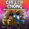 Cheech and Chong album lyrics, reviews, download