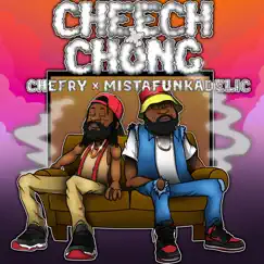 Cheech and Chong by Chefry Kitchen album reviews, ratings, credits