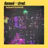 Diamond Street - Single album lyrics, reviews, download